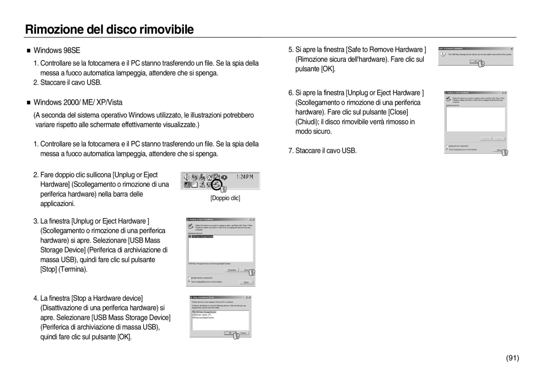 Samsung EC-NV8ZZSDA/E3, EC-NV8ZZBBA/E1 manual Rimozione del disco rimovibile, Windows 98SE, Windows 2000/ ME/ XP/Vista 