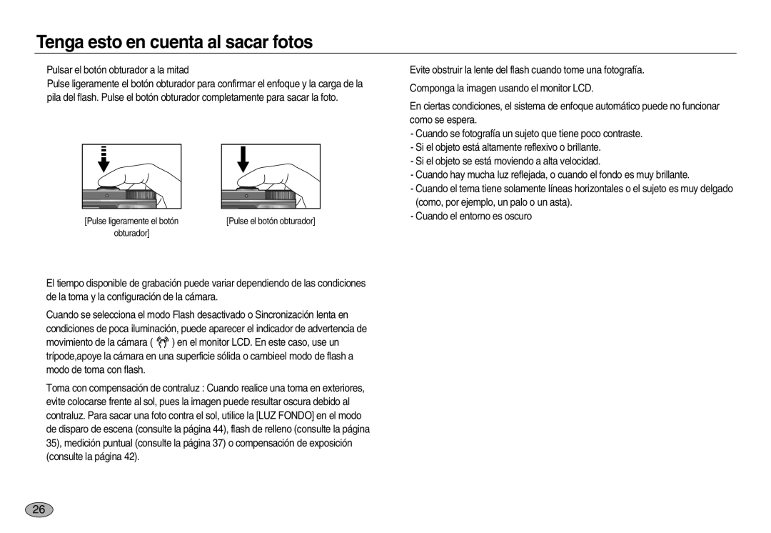 Samsung EC-NV8ZZBBA/AS, EC-NV8ZZBBA/E1, EC-NV8ZZSBA/E1, EC-NV8ZZSDA/E3, EC-NV8ZZBDA/E3 Tenga esto en cuenta al sacar fotos 