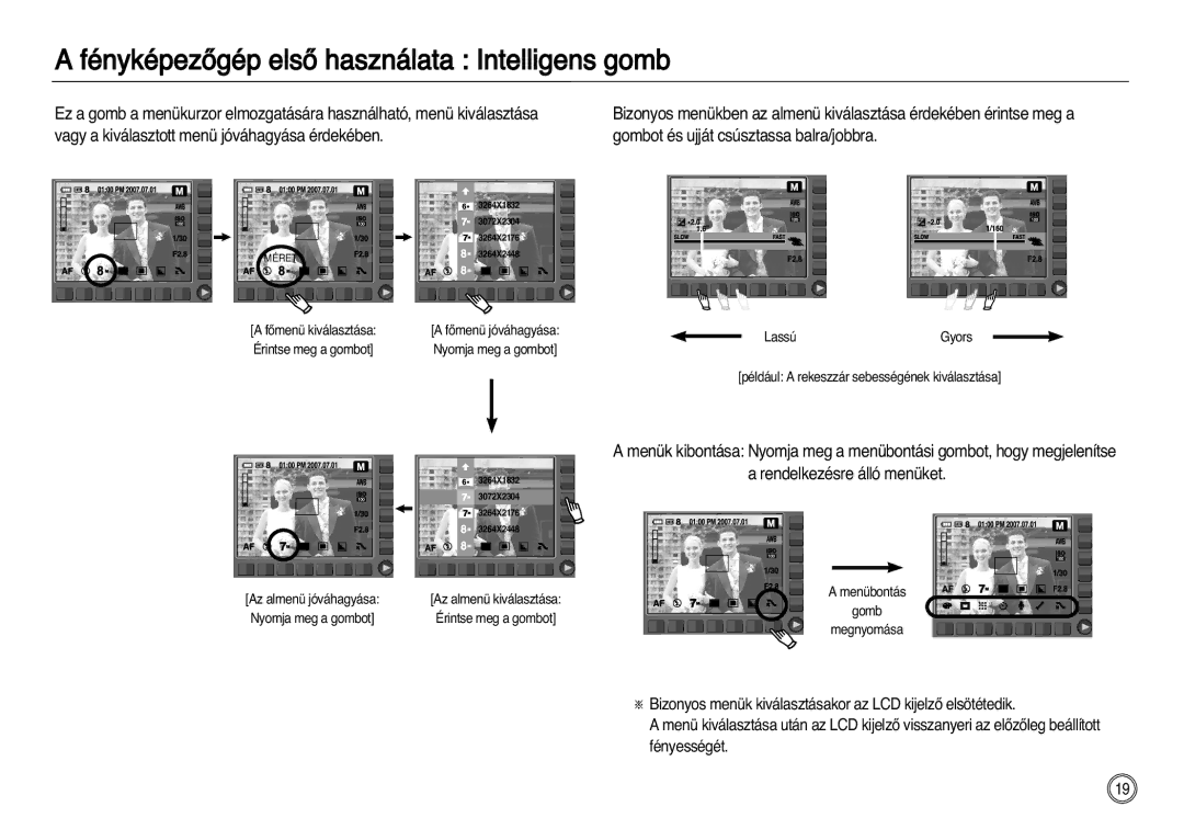 Samsung EC-NV8ZZSDA/E3, EC-NV8ZZBBA/E1, EC-NV8ZZSBA/E1, EC-NV8ZZBDA/E3 manual FényképezŒgép elsŒ használata Intelligens gomb 