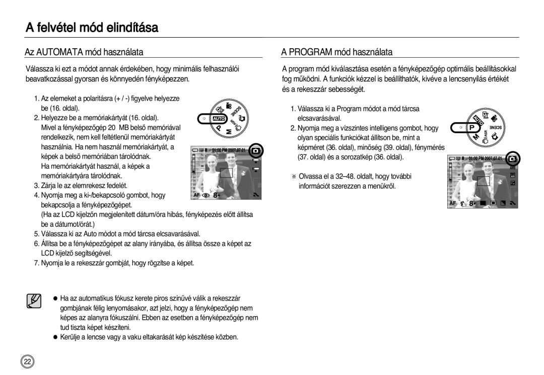 Samsung EC-NV8ZZBBA/E2, EC-NV8ZZBBA/E1 manual Felvétel mód elindítása, Az Automata mód használata, Program mód használata 