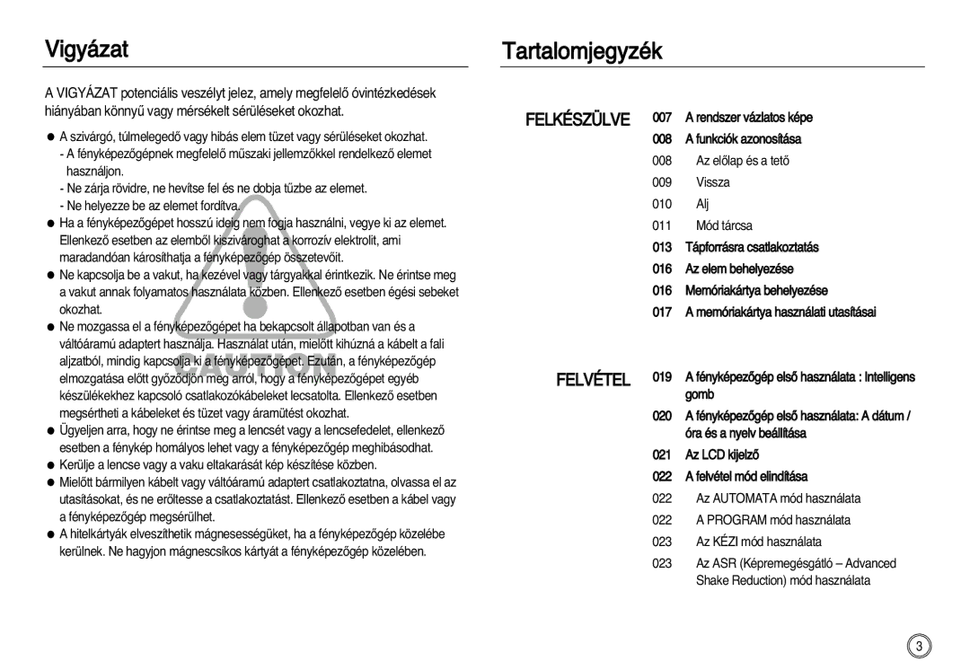 Samsung EC-NV8ZZSBA/E2, EC-NV8ZZBBA/E1, EC-NV8ZZSBA/E1, EC-NV8ZZSDA/E3, EC-NV8ZZBDA/E3 manual Vigyázat, Tartalomjegyzék 