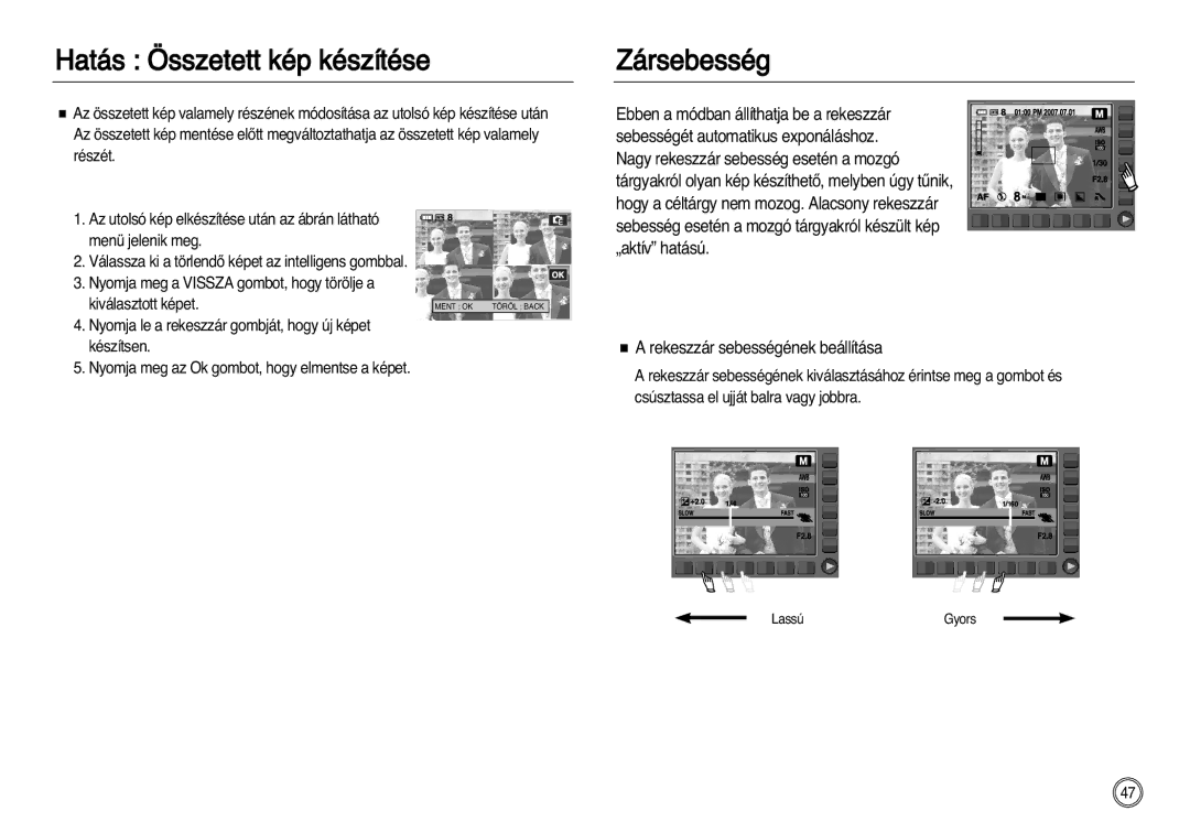 Samsung EC-NV8ZZBDA/E3, EC-NV8ZZBBA/E1, EC-NV8ZZSBA/E1, EC-NV8ZZSDA/E3, EC-NV8ZZSBA/E2, EC-NV8ZZBBA/E2 manual Zársebesség 