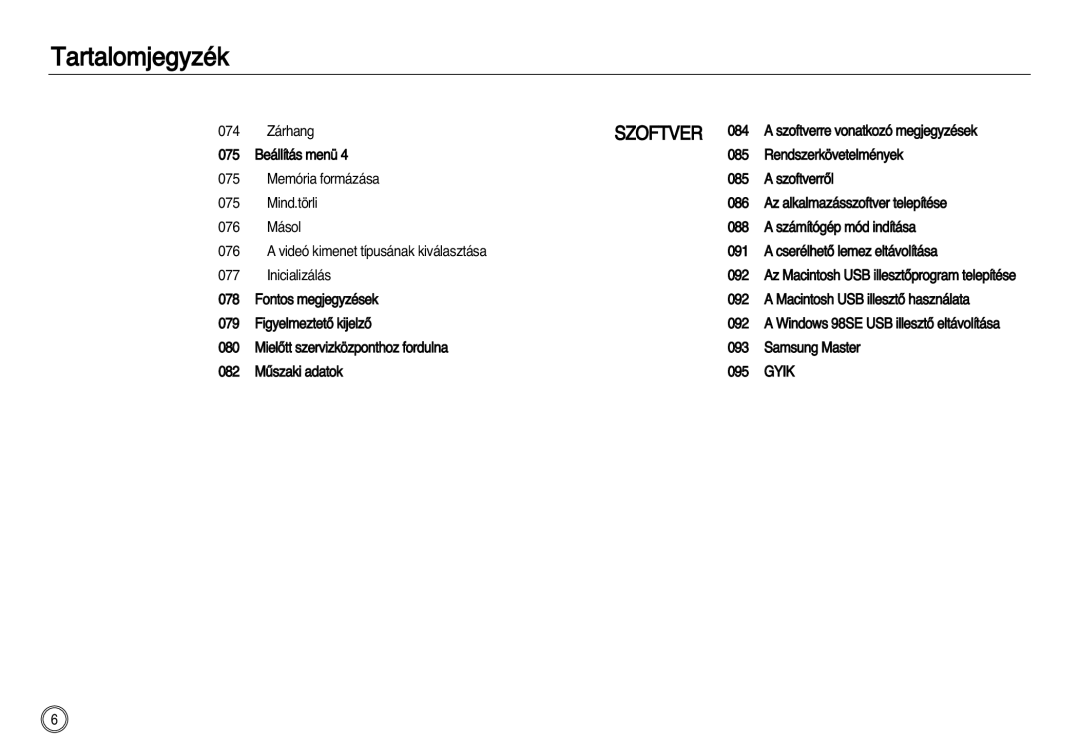 Samsung EC-NV8ZZBBB/E1, EC-NV8ZZBBA/E1, EC-NV8ZZSBA/E1, EC-NV8ZZSDA/E3, EC-NV8ZZBDA/E3, EC-NV8ZZSBA/E2, EC-NV8ZZBBA/E2 Gyik 