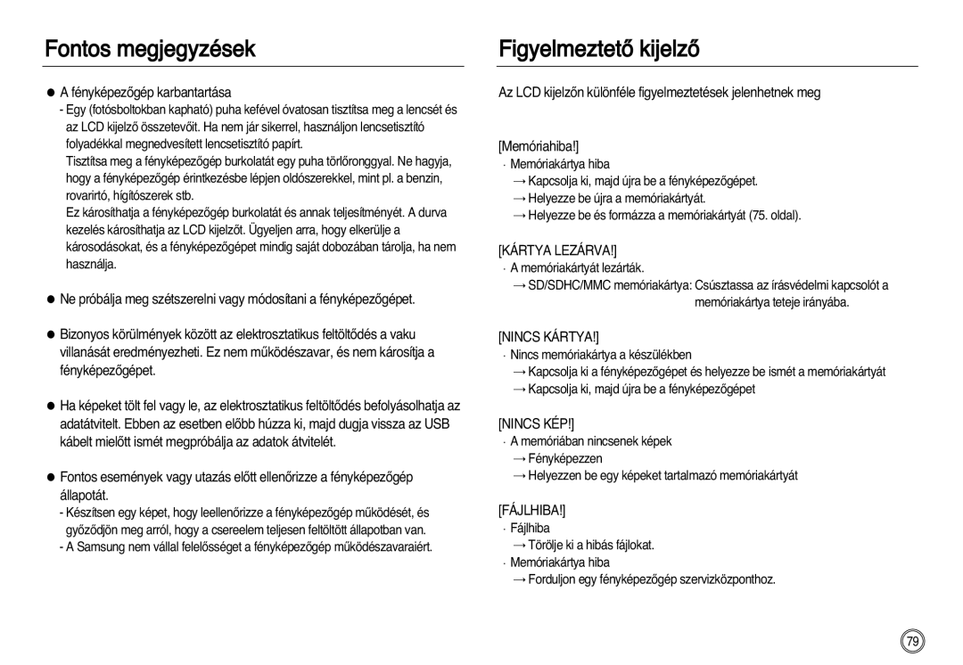 Samsung EC-NV8ZZSBB/E1, EC-NV8ZZBBA/E1 manual FigyelmeztetŒ kijelzŒ, FényképezŒgép karbantartása, Memóriakártyát lezárták 