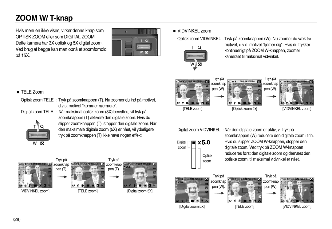 Samsung EC-NV8ZZBDA/E3, EC-NV8ZZSDA/E3, EC-NV8ZZSBA/E2, EC-NV8ZZBBA/E2 manual Zoom W/ T-knap, Vidvinkel zoom 