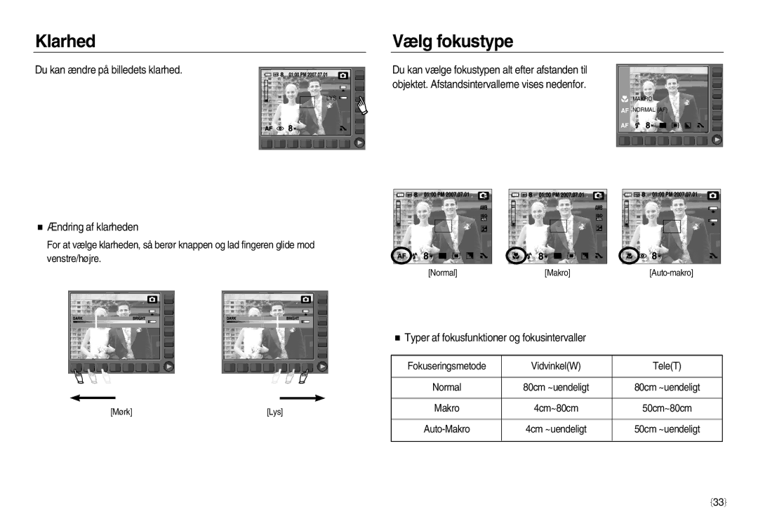 Samsung EC-NV8ZZSBA/E2, EC-NV8ZZSDA/E3 Klarhed, Vælg fokustype, Du kan ændre på billedets klarhed, Ændring af klarheden 