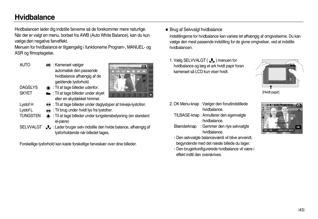 Samsung EC-NV8ZZSDA/E3, EC-NV8ZZBDA/E3, EC-NV8ZZSBA/E2, EC-NV8ZZBBA/E2 manual Hvidbalance, Brug af Selvvalgt hvidbalance 