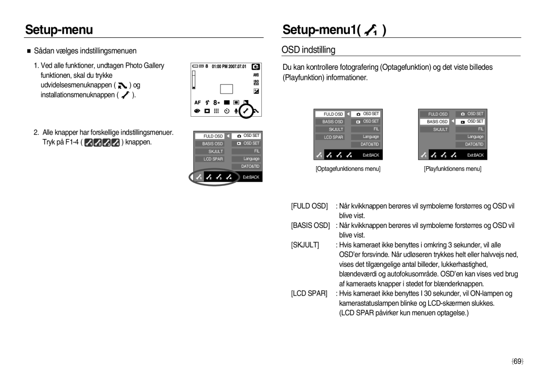 Samsung EC-NV8ZZSBA/E2, EC-NV8ZZSDA/E3 manual Setup-menu Setup-menu1, OSD indstilling, Sådan vælges indstillingsmenuen 