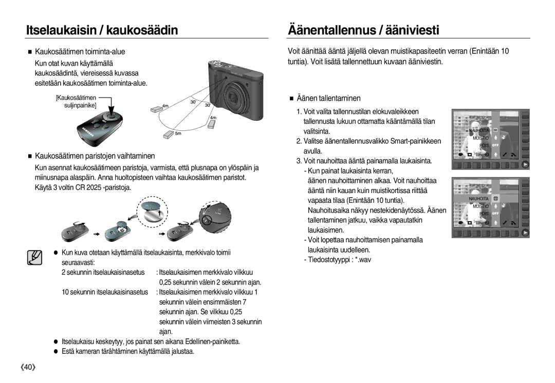 Samsung EC-NV8ZZBDA/E3 Äänentallennus / ääniviesti, Kaukosäätimen toiminta-alue, Kaukosäätimen paristojen vaihtaminen 