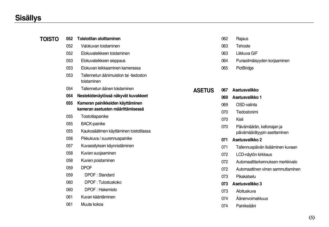 Samsung EC-NV8ZZSBA/E2, EC-NV8ZZSDA/E3 manual OSD-valinta Tiedostonimi Kieli, Aloituskuva 074 Äänenvoimakkuus Painikeääni 