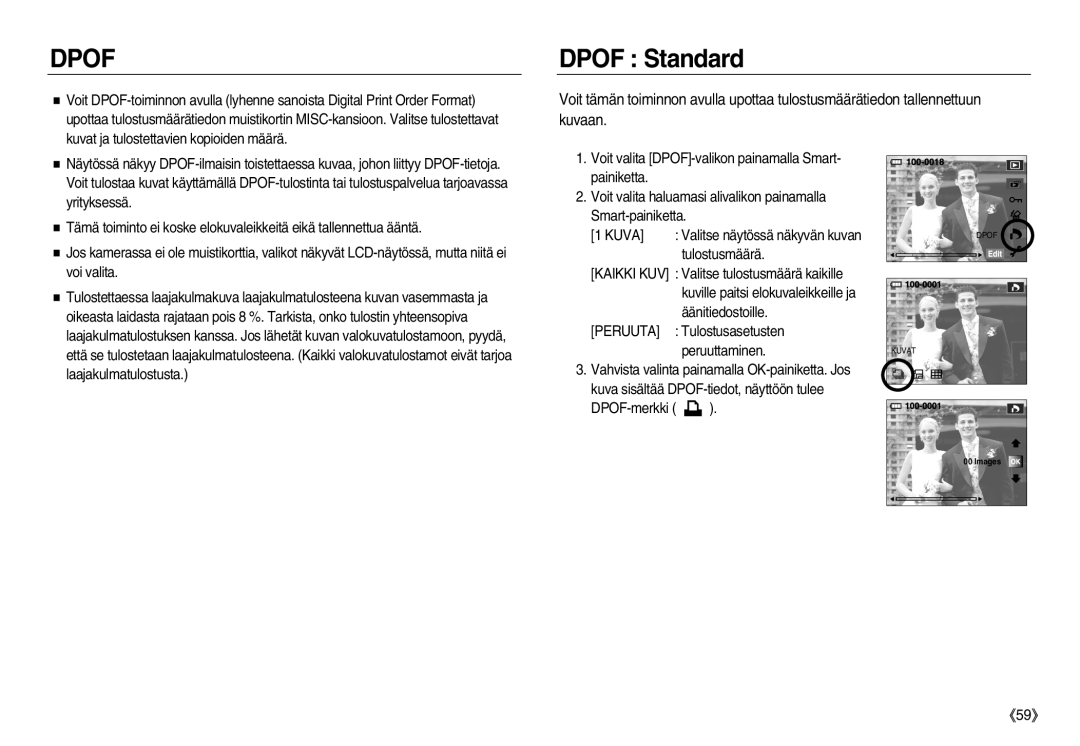 Samsung EC-NV8ZZSDA/E3, EC-NV8ZZBDA/E3, EC-NV8ZZSBA/E2, EC-NV8ZZBBA/E2 manual Dpof Standard, Peruuta 