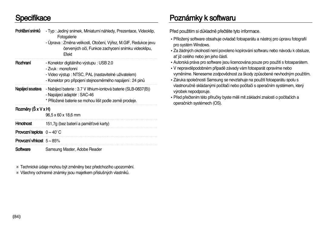 Samsung EC-NV8ZZBDA/E3, EC-NV8ZZSDA/E3 manual Poznámky k softwaru, Pﬁed pouÏitím si dÛkladnû pﬁeãtûte tyto informace 