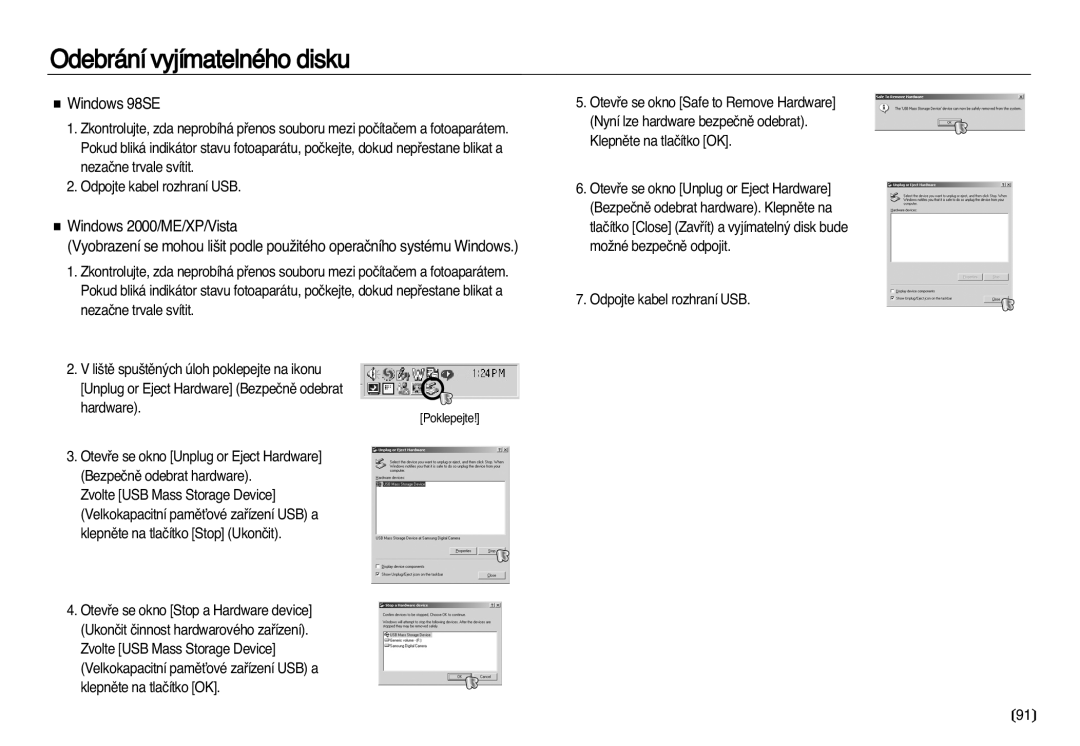 Samsung EC-NV8ZZSDA/E3, EC-NV8ZZBDA/E3 manual Odebrání vyjímatelného disku, Windows 98SE 