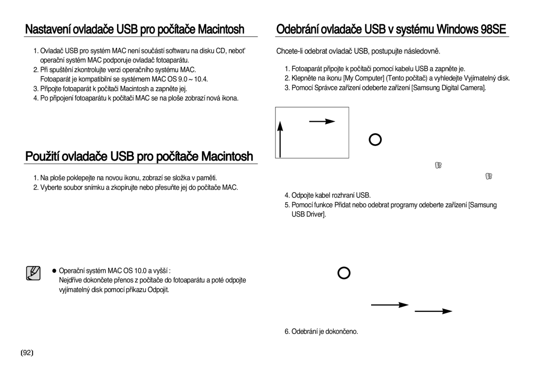 Samsung EC-NV8ZZBDA/E3 PouÏití ovladaãe USB pro poãítaãe Macintosh, Chcete-li odebrat ovladaã USB, postupujte následovnû 