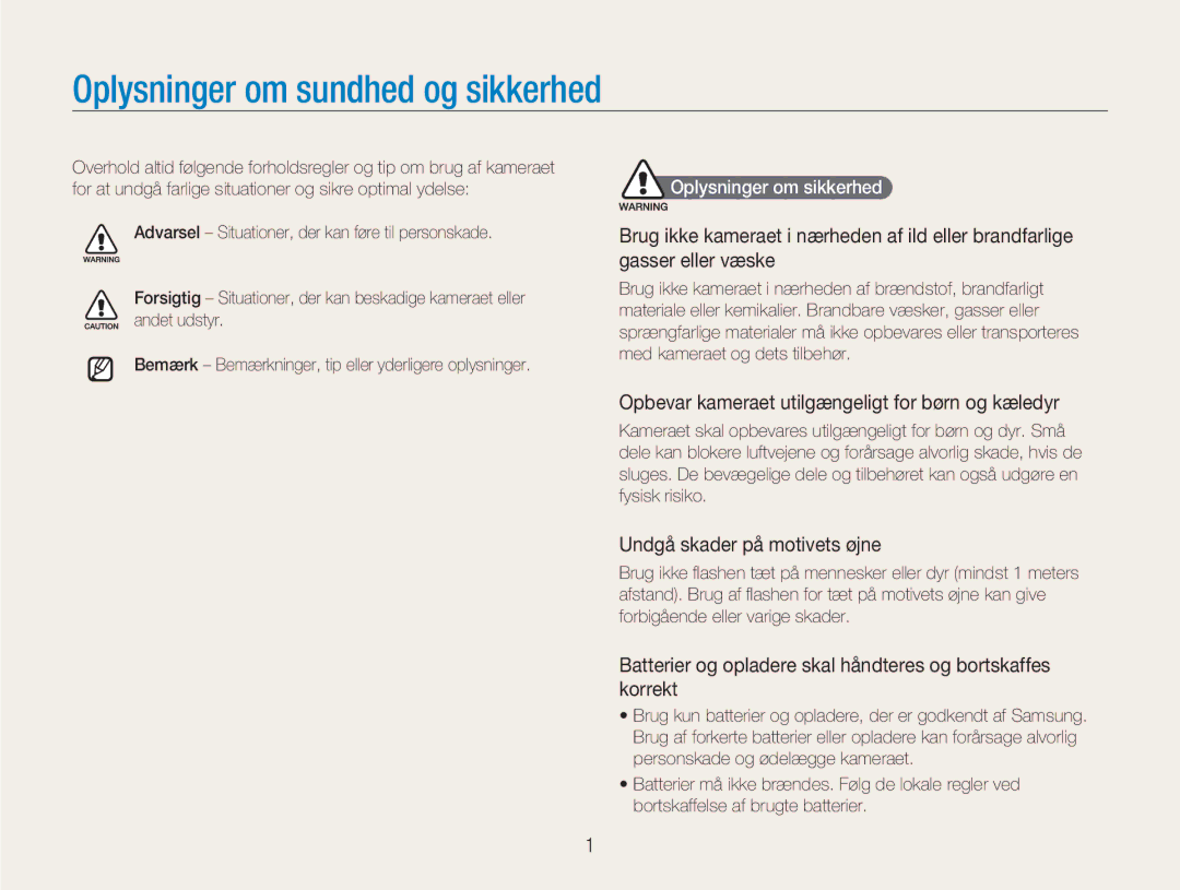 Samsung EC-NV9ZZSBA/E2, EC-NV9ZZBBA/E1 Opbevar kameraet utilgængeligt for børn og kæledyr, Undgå skader på motivets øjne 