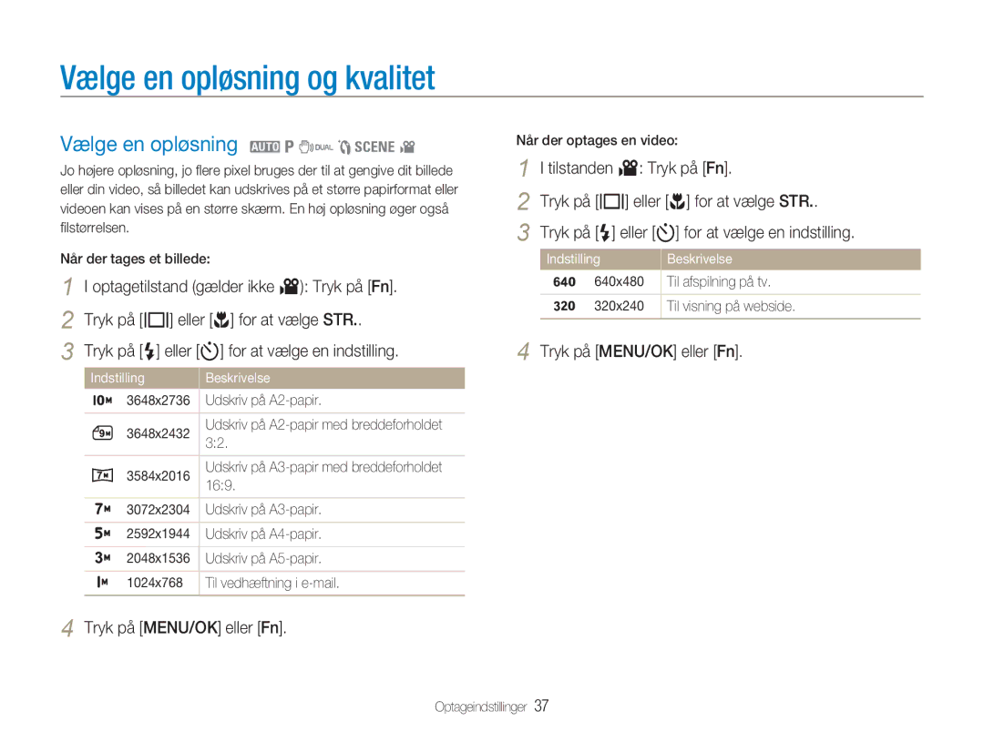 Samsung EC-NV9ZZSBA/E2 manual Vælge en opløsning og kvalitet, Vælge en opløsning 2 1 7 5 4, Tryk på MENU/OK eller Fn 