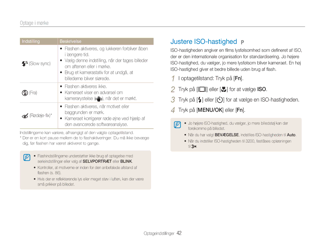 Samsung EC-NV9ZZPBA/E2, EC-NV9ZZBBA/E1, EC-NV9ZZBBA/E2, EC-NV9ZZSBA/E2 manual Justere ISO-hastighed, Optage i mørke 