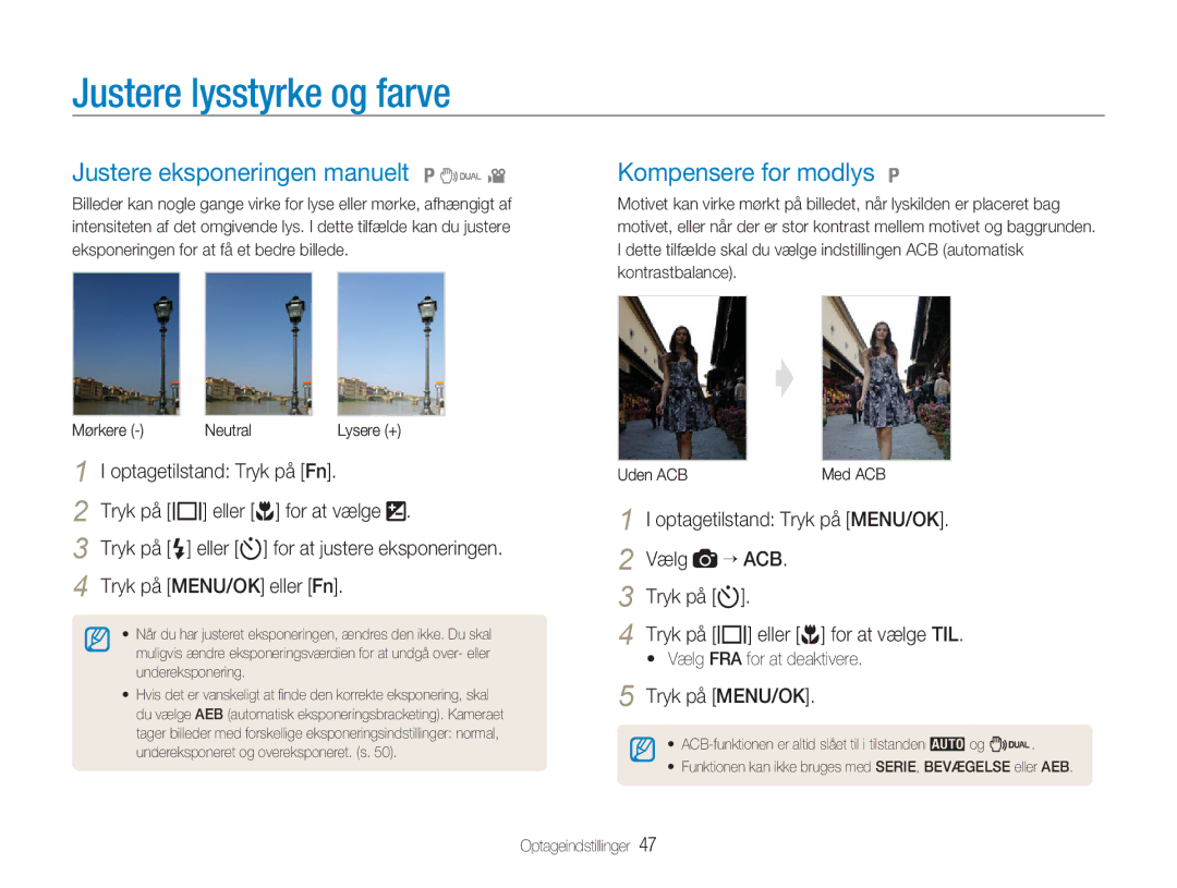 Samsung EC-NV9ZZBBA/E1 manual Justere lysstyrke og farve, Justere eksponeringen manuelt 1 7, Kompensere for modlys 