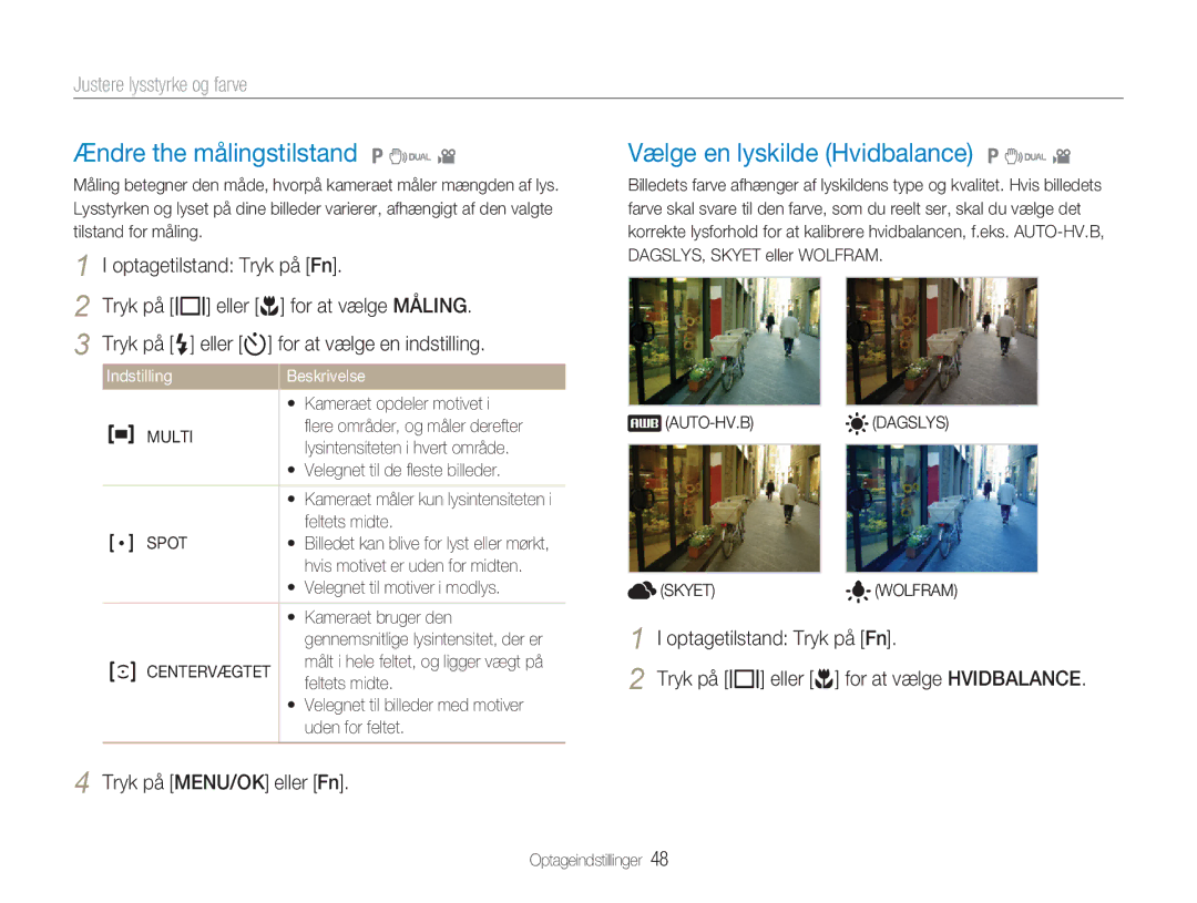 Samsung EC-NV9ZZBBA/E2 manual Ændre the målingstilstand 1 7, Vælge en lyskilde Hvidbalance 1 7, Justere lysstyrke og farve 