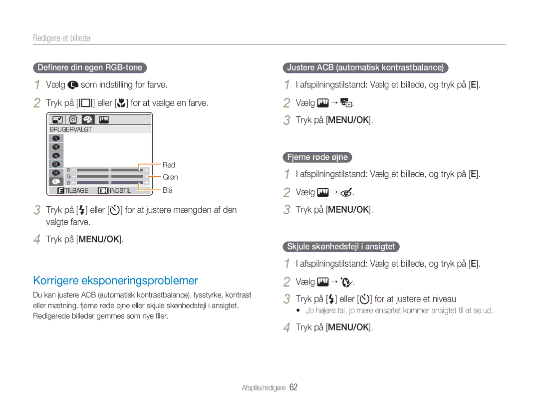 Samsung EC-NV9ZZPBA/E2, EC-NV9ZZBBA/E1 manual Korrigere eksponeringsproblemer, Redigere et billede, Vælg Tryk på MENU/OK 