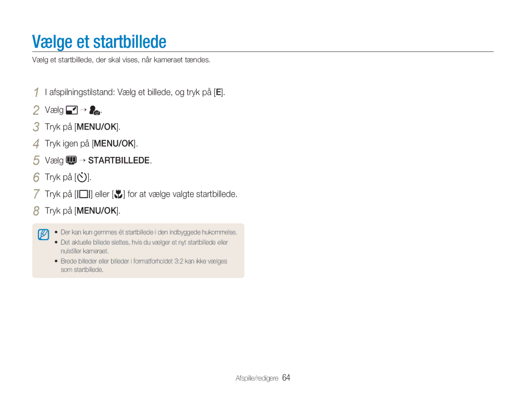 Samsung EC-NV9ZZBBA/E2, EC-NV9ZZBBA/E1, EC-NV9ZZSBA/E2 Vælge et startbillede, Vælg Tryk på MENU/OK Tryk igen på MENU/OK 