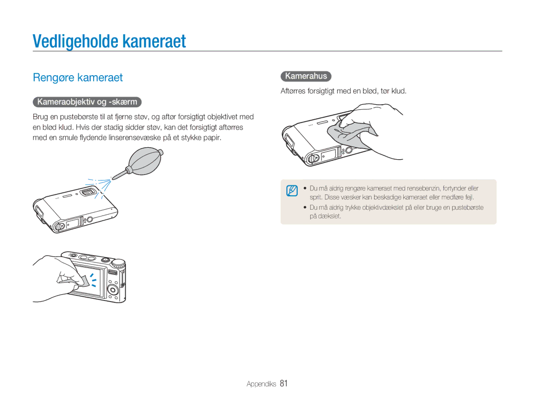 Samsung EC-NV9ZZSBA/E2, EC-NV9ZZBBA/E1 manual Vedligeholde kameraet, Rengøre kameraet, Kamerahus, Kameraobjektiv og -skærm 