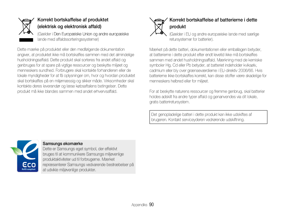 Samsung EC-NV9ZZPBA/E2, EC-NV9ZZBBA/E1, EC-NV9ZZBBA/E2, EC-NV9ZZSBA/E2 Korrekt bortskaffelse af batterierne i dette produkt 