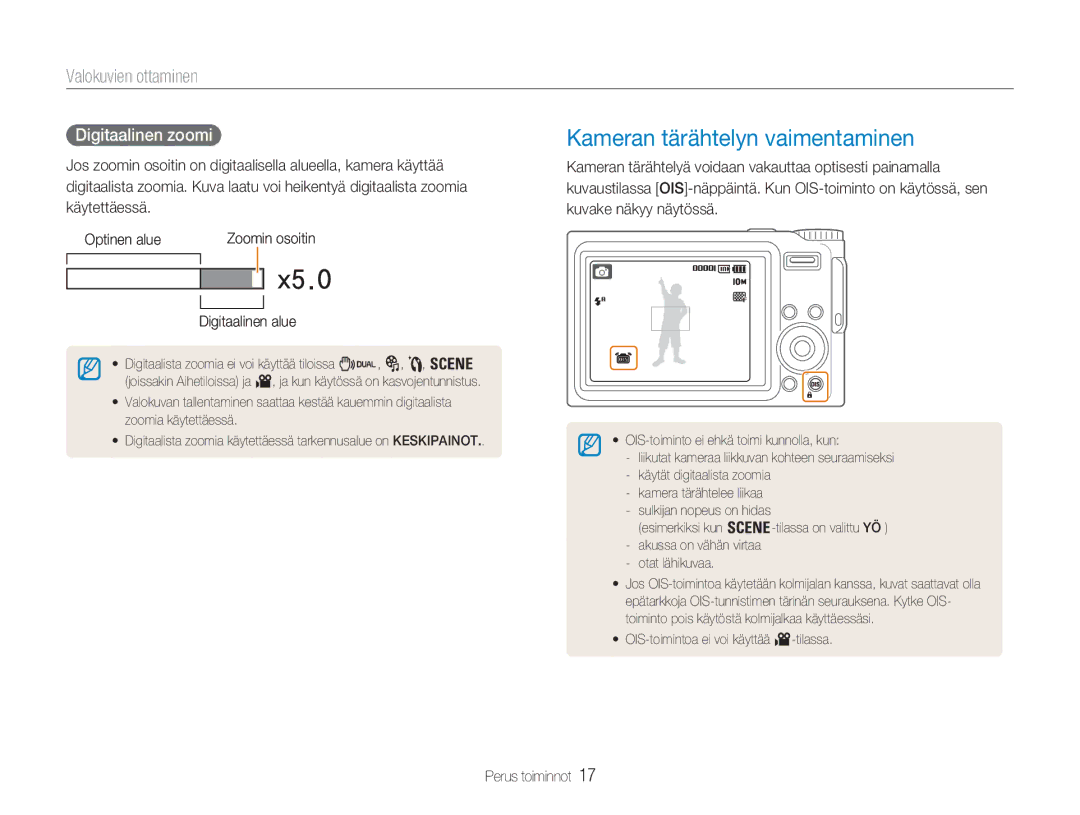 Samsung EC-NV9ZZSBA/E2 manual Kameran tärähtelyn vaimentaminen, Valokuvien ottaminen, Digitaalinen zoomi, Digitaalinen alue 