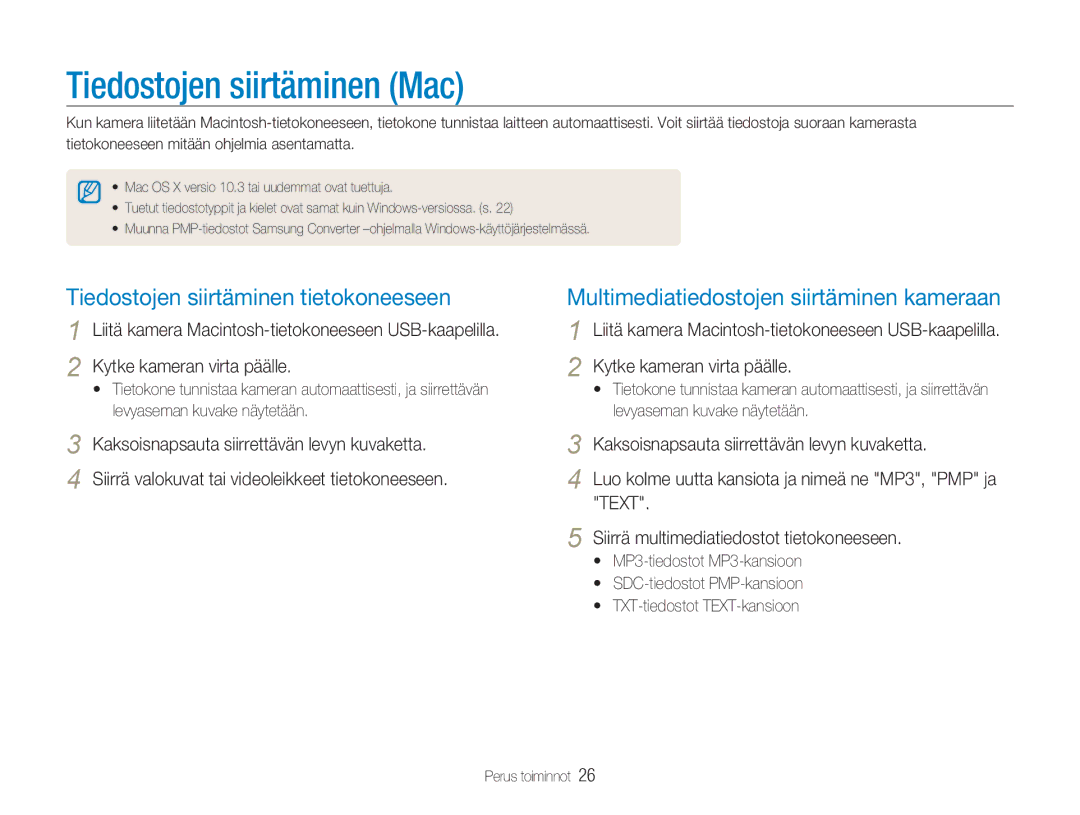 Samsung EC-NV9ZZPBA/E2, EC-NV9ZZBBA/E1, EC-NV9ZZBBA/E2 Tiedostojen siirtäminen Mac, Tiedostojen siirtäminen tietokoneeseen 