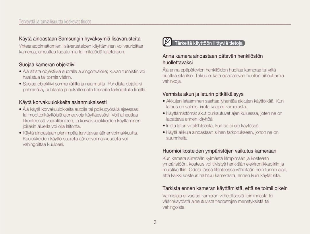 Samsung EC-NV9ZZBBA/E1, EC-NV9ZZBBA/E2 Käytä ainoastaan Samsungin hyväksymiä lisävarusteita, Suojaa kameran objektiivi 