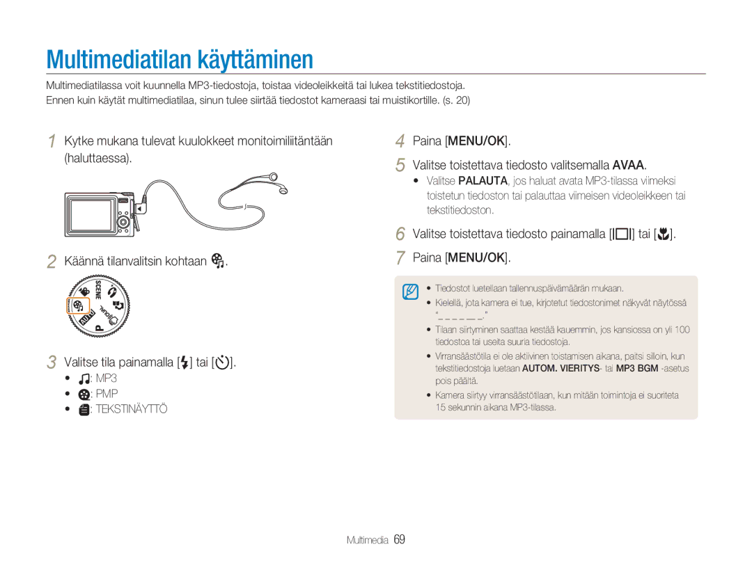 Samsung EC-NV9ZZSBA/E2, EC-NV9ZZBBA/E1 manual Multimediatilan käyttäminen, Valitse toistettava tiedosto painamalla w tai r 