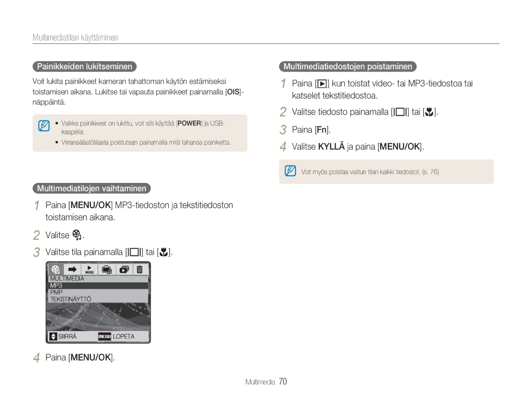 Samsung EC-NV9ZZPBA/E2, EC-NV9ZZBBA/E1, EC-NV9ZZBBA/E2 manual Multimediatilan käyttäminen, Painikkeiden lukitseminen 