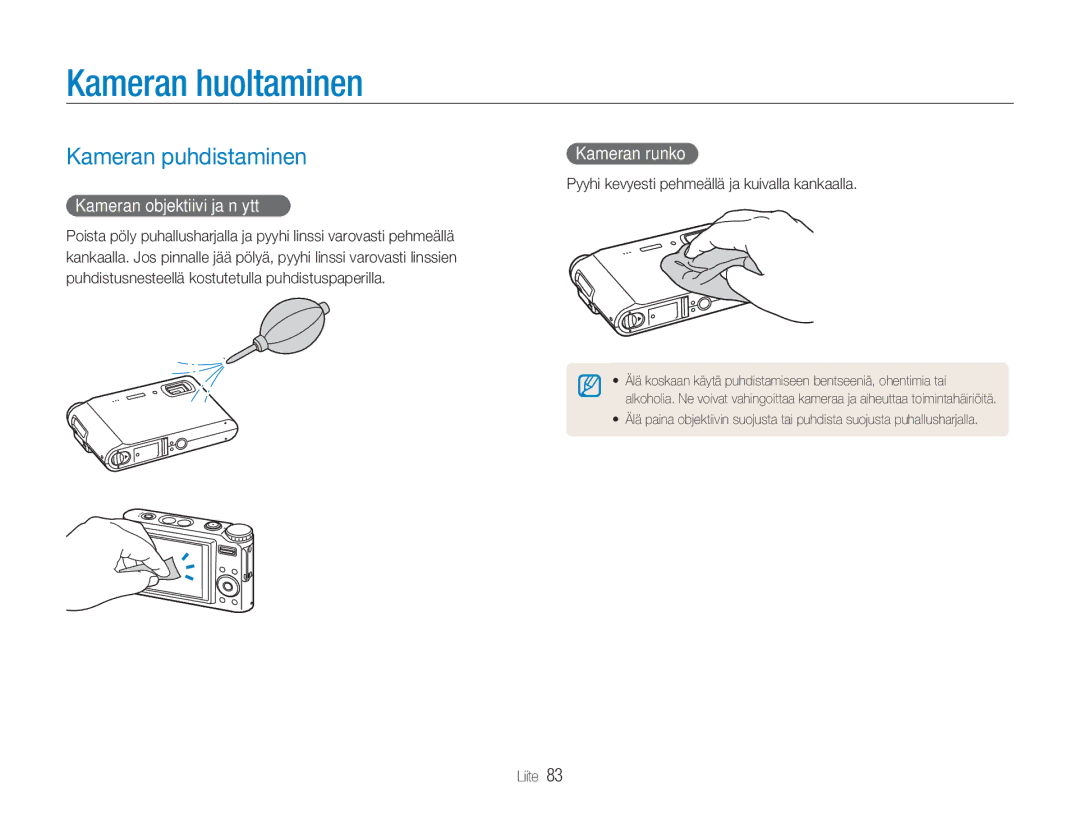 Samsung EC-NV9ZZBBA/E1 manual Kameran huoltaminen, Kameran puhdistaminen, Kameran runko, Kameran objektiivi ja näyttö 