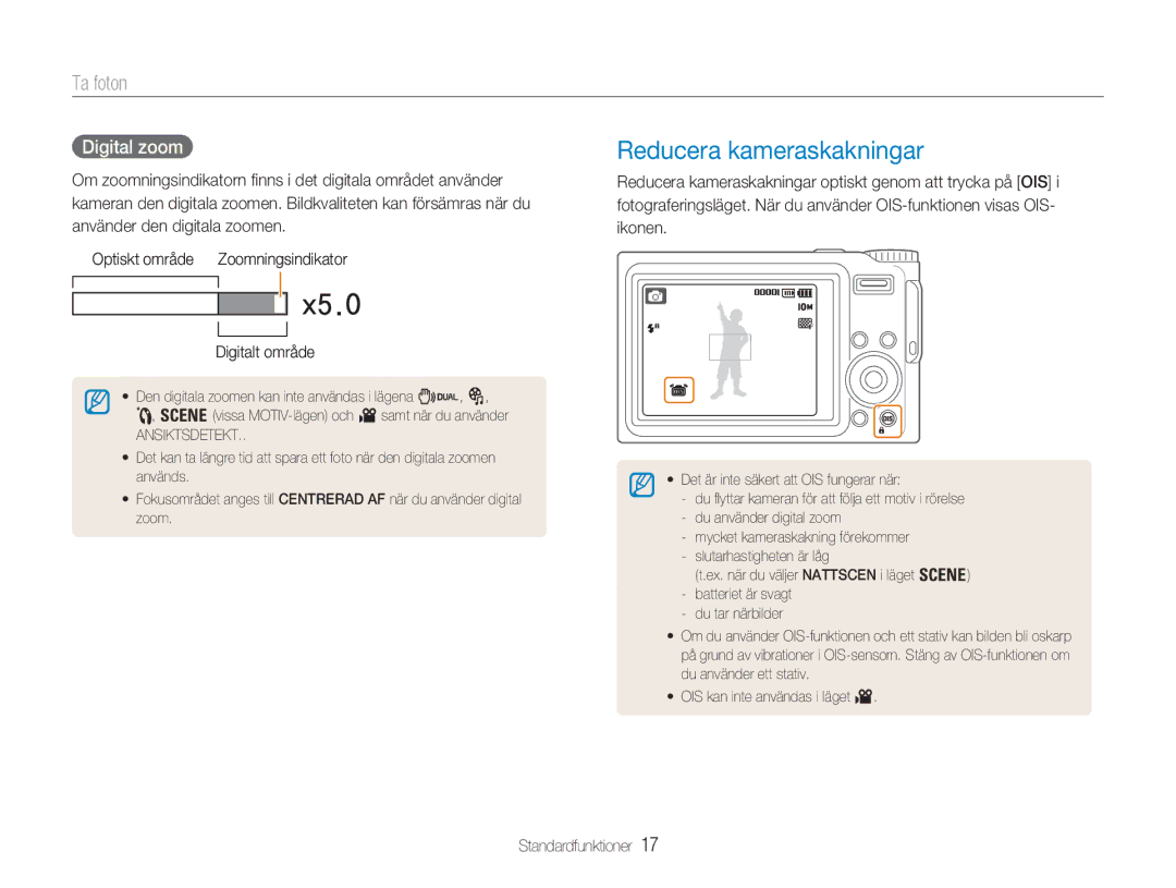 Samsung EC-NV9ZZSBA/E2, EC-NV9ZZBBA/E1, EC-NV9ZZBBA/E2, EC-NV9ZZPBA/E2 Reducera kameraskakningar, Ta foton, Digital zoom 