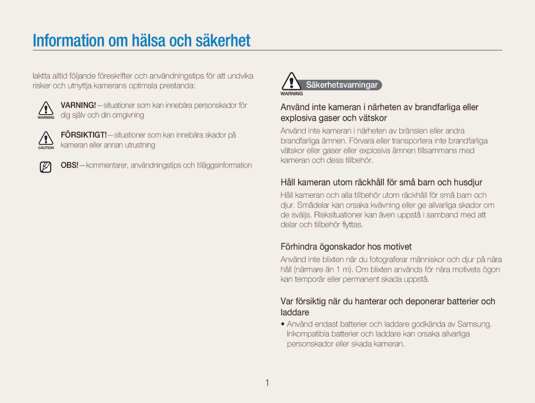 Samsung EC-NV9ZZSBA/E2 manual Håll kameran utom räckhåll för små barn och husdjur, Förhindra ögonskador hos motivet 