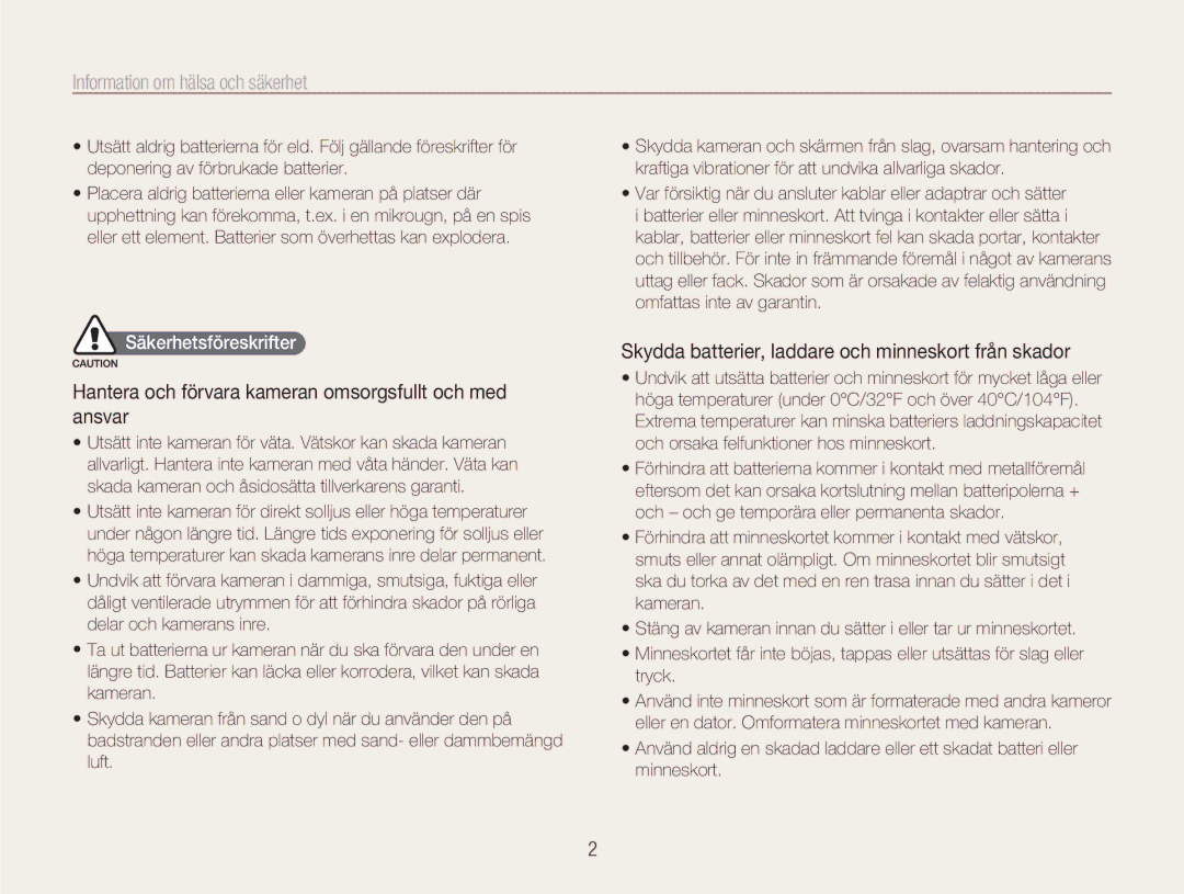 Samsung EC-NV9ZZPBA/E2 manual Information om hälsa och säkerhet, Hantera och förvara kameran omsorgsfullt och med ansvar 