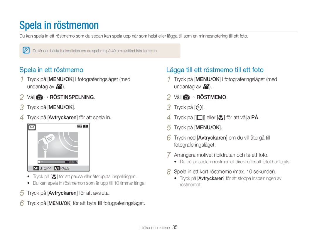 Samsung EC-NV9ZZBBA/E1, EC-NV9ZZBBA/E2 Spela in röstmemon, Spela in ett röstmemo, Lägga till ett röstmemo till ett foto 