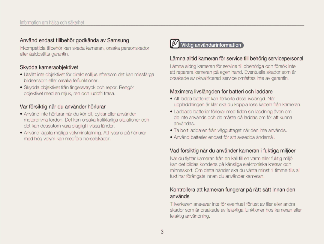 Samsung EC-NV9ZZBBA/E1, EC-NV9ZZBBA/E2, EC-NV9ZZSBA/E2 Använd endast tillbehör godkända av Samsung, Skydda kameraobjektivet 