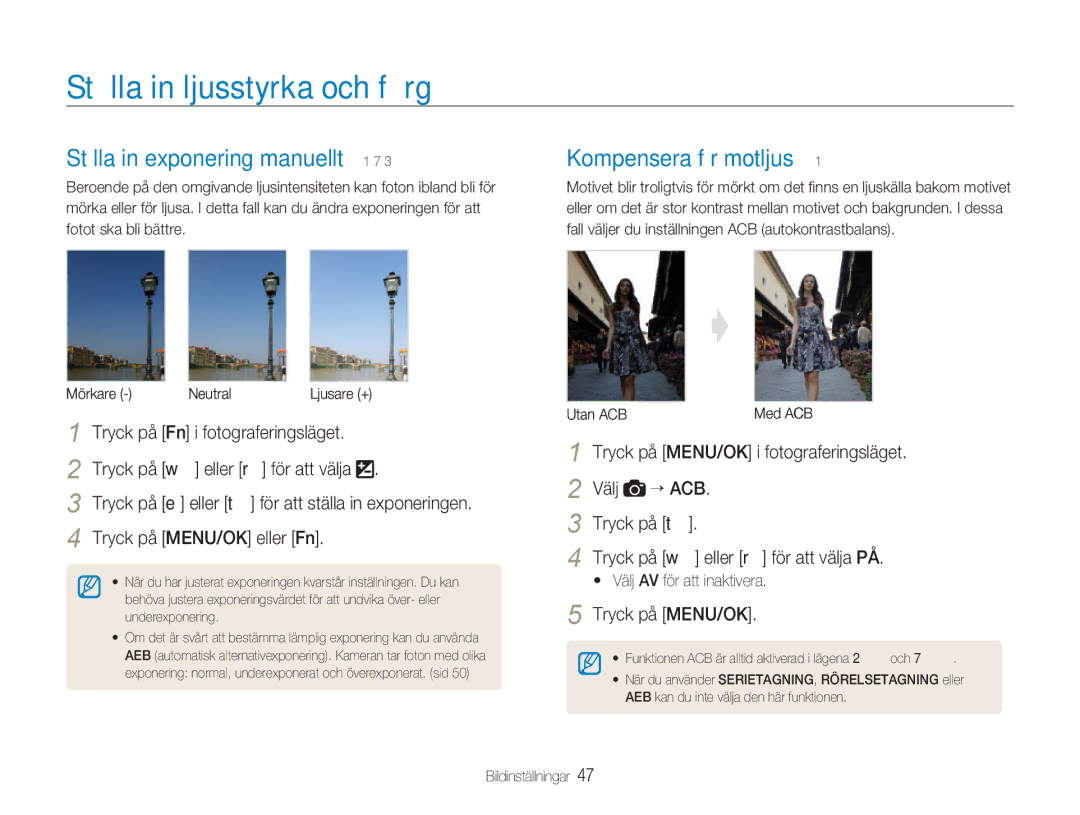 Samsung EC-NV9ZZBBA/E1 manual Ställa in ljusstyrka och färg, Ställa in exponering manuellt 1 7, Kompensera för motljus 