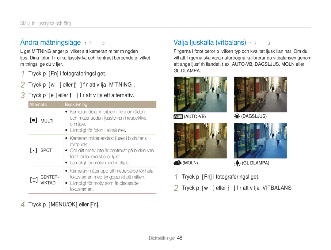 Samsung EC-NV9ZZBBA/E2 manual Ändra mätningsläge 1 7, Välja ljuskälla vitbalans 1 7, Ställa in ljusstyrka och färg 