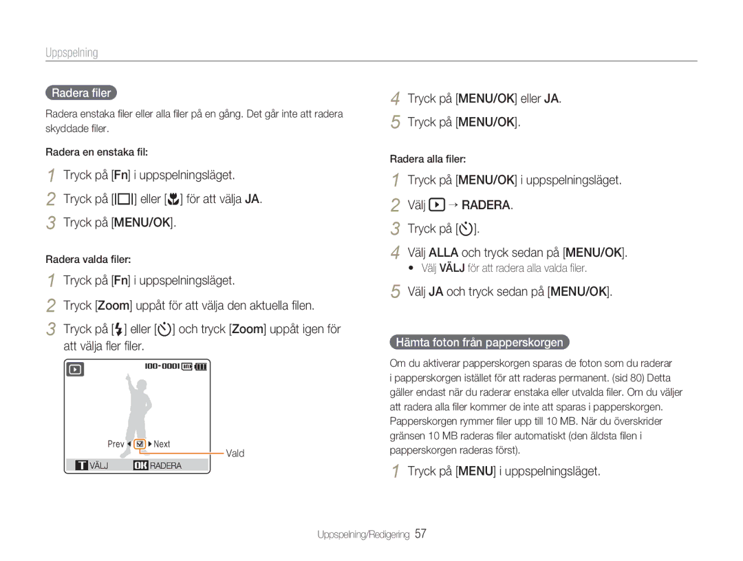 Samsung EC-NV9ZZSBA/E2 Tryck på MENU/OK eller JA, Välj JA och tryck sedan på MENU/OK, Tryck på Menu i uppspelningsläget 