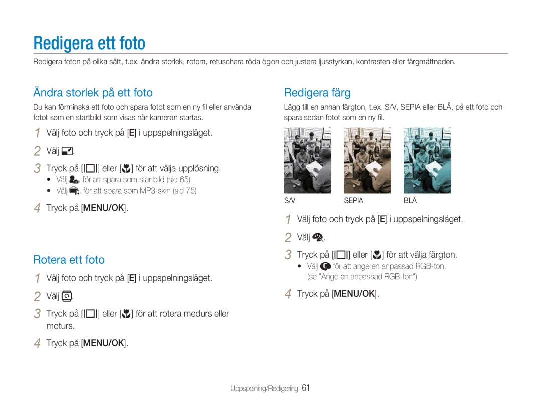 Samsung EC-NV9ZZSBA/E2, EC-NV9ZZBBA/E1 manual Redigera ett foto, Ändra storlek på ett foto, Redigera färg, Rotera ett foto 