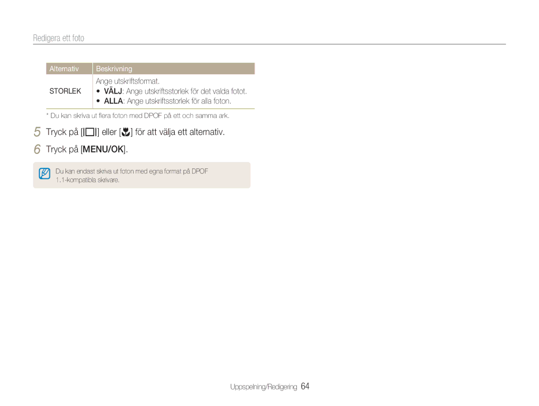 Samsung EC-NV9ZZBBA/E2, EC-NV9ZZBBA/E1, EC-NV9ZZSBA/E2, EC-NV9ZZPBA/E2 manual Alternativ, Storlek 