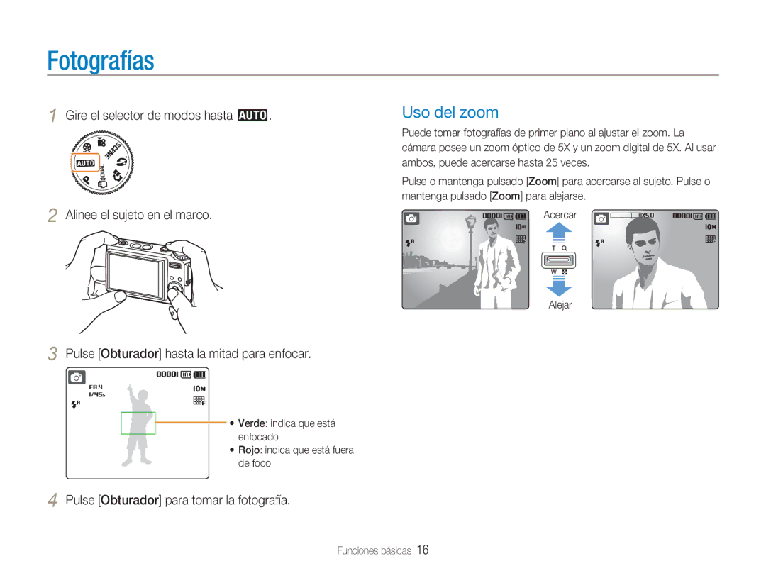 Samsung EC-NV9ZZBBA/E1, EC-NV9ZZPBA/FR manual Fotografías, Uso del zoom, Pulse Obturador hasta la mitad para enfocar, Alejar 