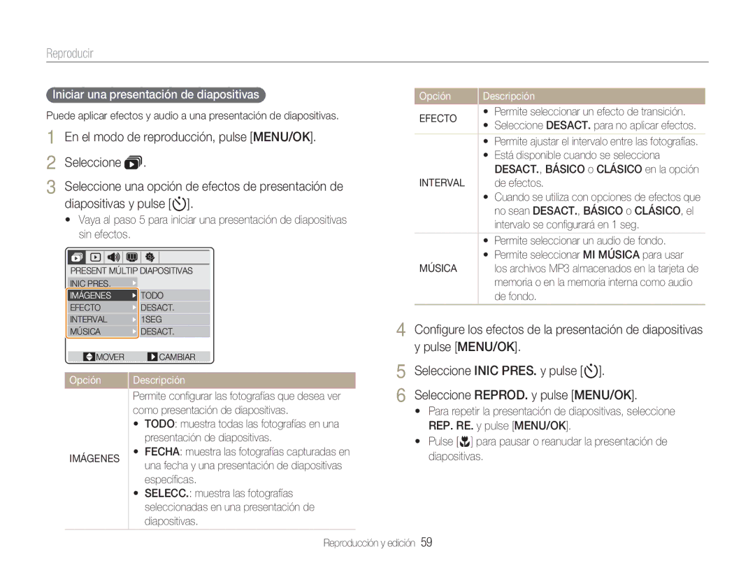 Samsung EC-NV9ZZPBA/FR En el modo de reproducción, pulse MENU/OK Seleccione, Iniciar una presentación de diapositivas 