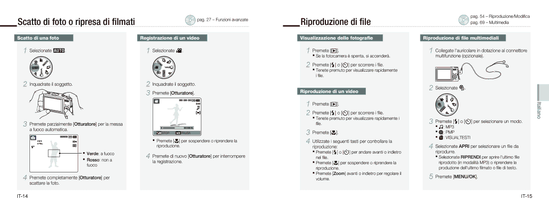 Samsung EC-NV9ZZBBA/FR, EC-NV9ZZSBA/FR, EC-NV9ZZPBA/FR manual Scatto di foto o ripresa di ﬁlmati, Riproduzione di ﬁle 