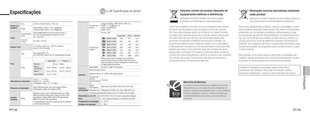 Samsung EC-NV9ZZPBA/FR manual Especiﬁcações, Eliminação correcta das baterias existentes neste produto, PT-18 PT-19 