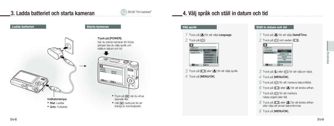 Samsung EC-NV9ZZSBA/VN Ladda batteriet och starta kameran, Välj språk och ställ in datum och tid, Ställ in datum och tid 