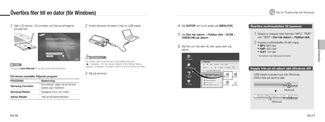 Samsung EC-NV9ZZBBA/E2, EC-NV9ZZSBA/FR manual Överföra ﬁler till en dator för Windows, Överföra multimediaﬁler till kameran 