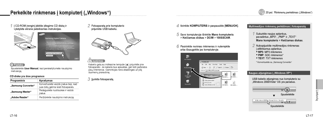 Samsung EC-NV9ZZBBA/E1 Perkelkite rinkmenas į kompiuterį „Windows, CD-ROM įrenginį įdėkite įdiegimo CD diską ir, LT-16 